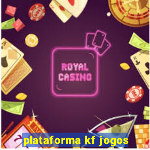 plataforma kf jogos